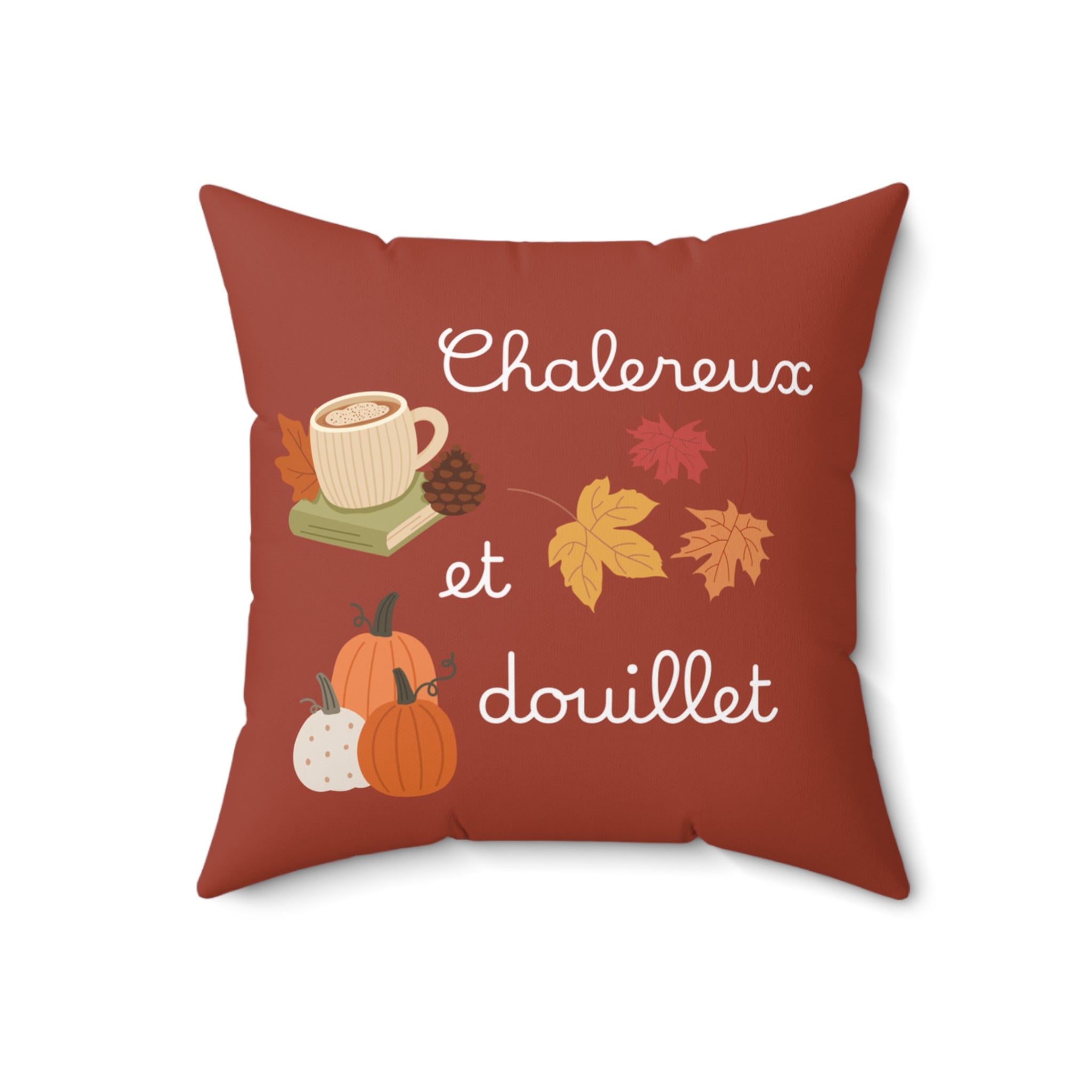 Chaleureux et douillet French Autumn Cozy Pillow, Fall Decorative Cushion for French home decor