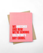 Funny Valentine's Day Card Dating App Love We Matched Card by Five Dot Post