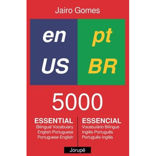 5000 Essential: Bilingual Vocabulary English-Portuguese, Portuguese-English - Paperback Books La Vie Bien 5000 Essential: Bilingual Vocabulary English-Portuguese, Portuguese-English - Paperback