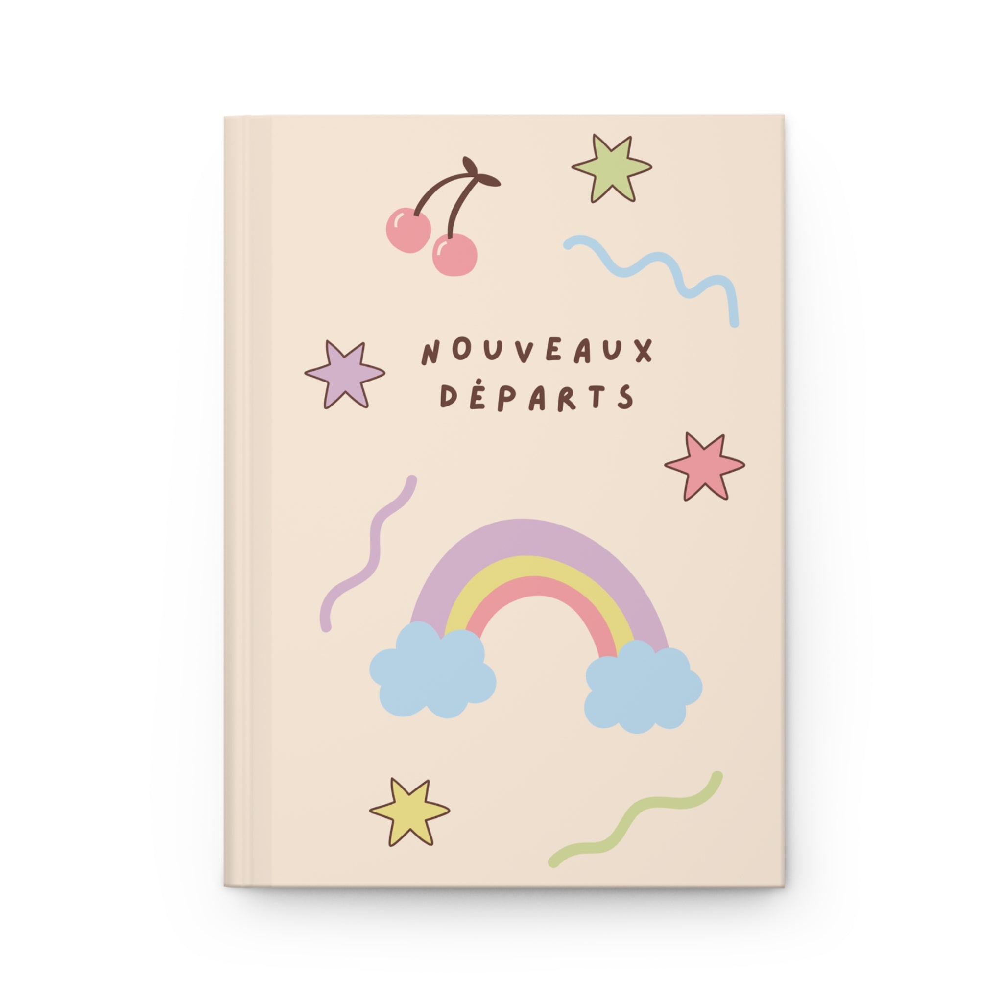 Nouveaux Départs (New Beginnings) French Hardcover Journal, Pastel Rainbow & Doodles Notebook for mindfulness journaling, back to school