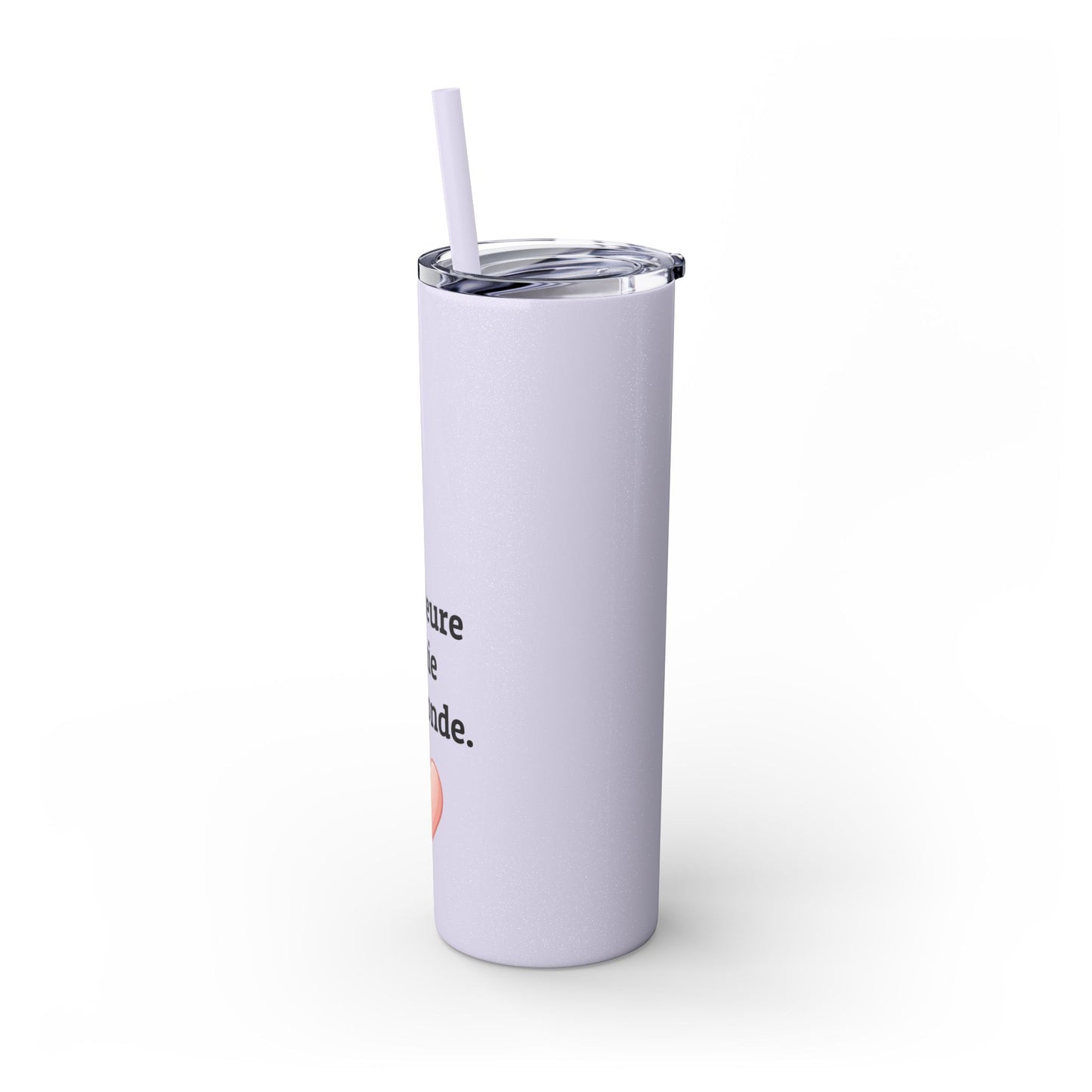 Meilleure amie du monde Skinny Tumbler with Straw, 20oz