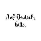 Auf Deutsch Kiss-Cut Sticker, German Phrase Vinyl Sticker