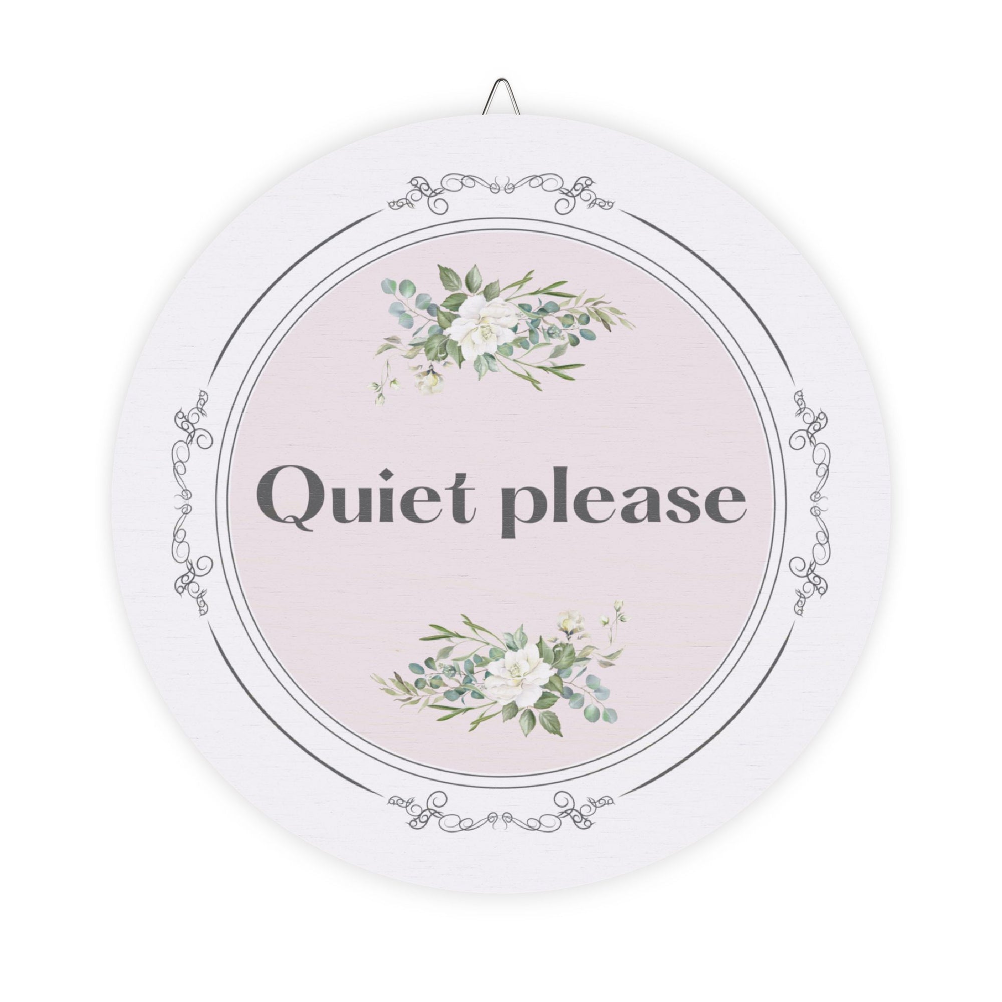 Quiet, please hanging wooden wall sign