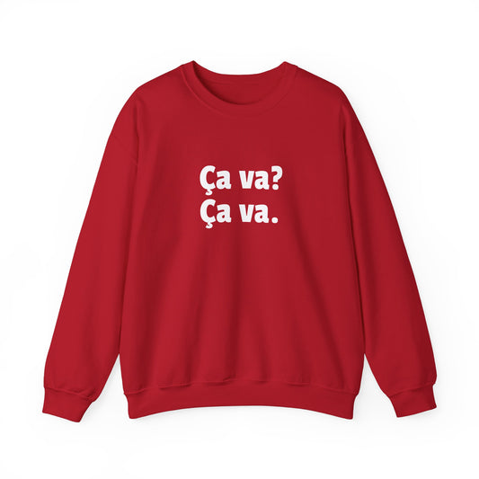 Ca va? Ca va. Unisex Crewneck Sweatshirt