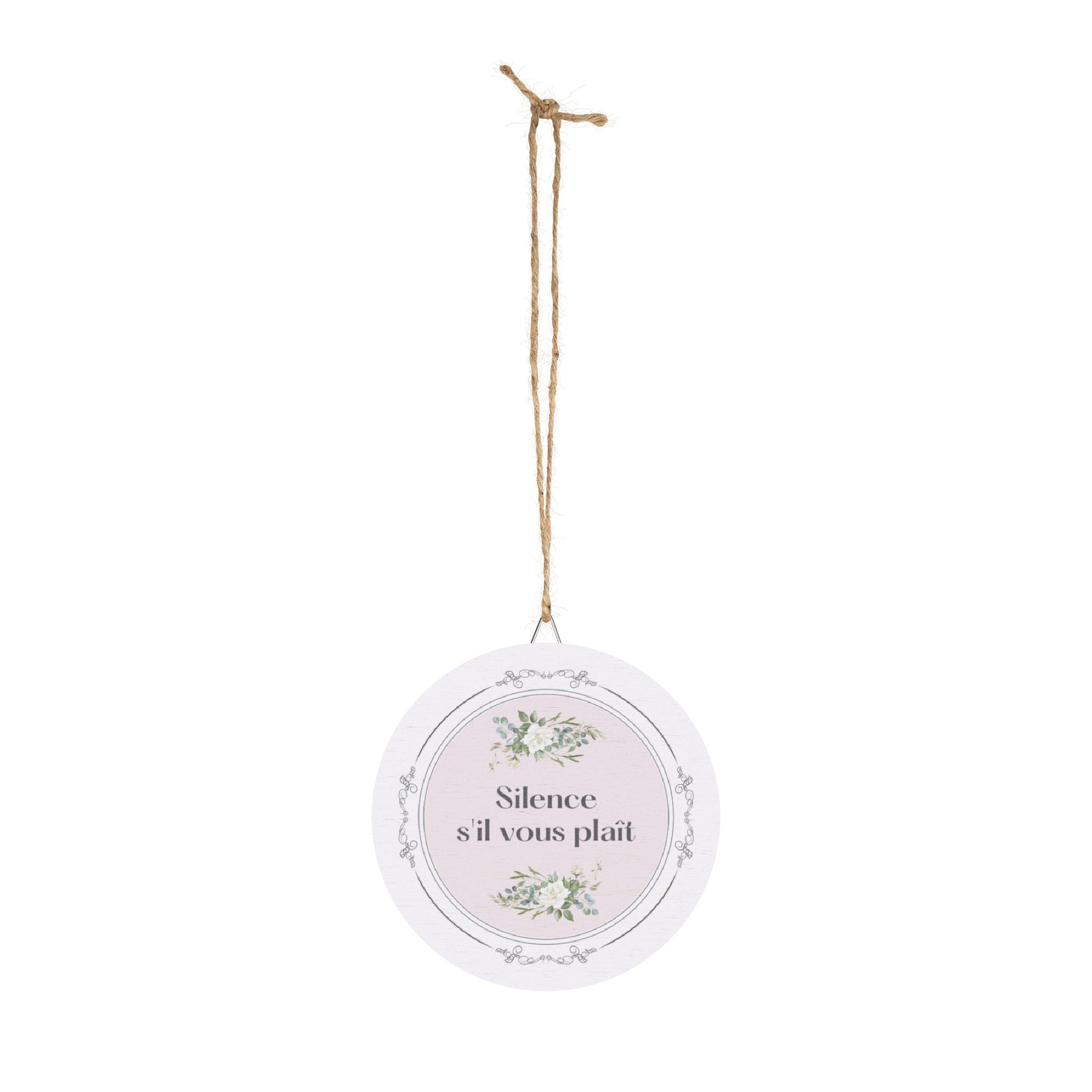 Silence, s'il vous plaît hanging wooden wall sign