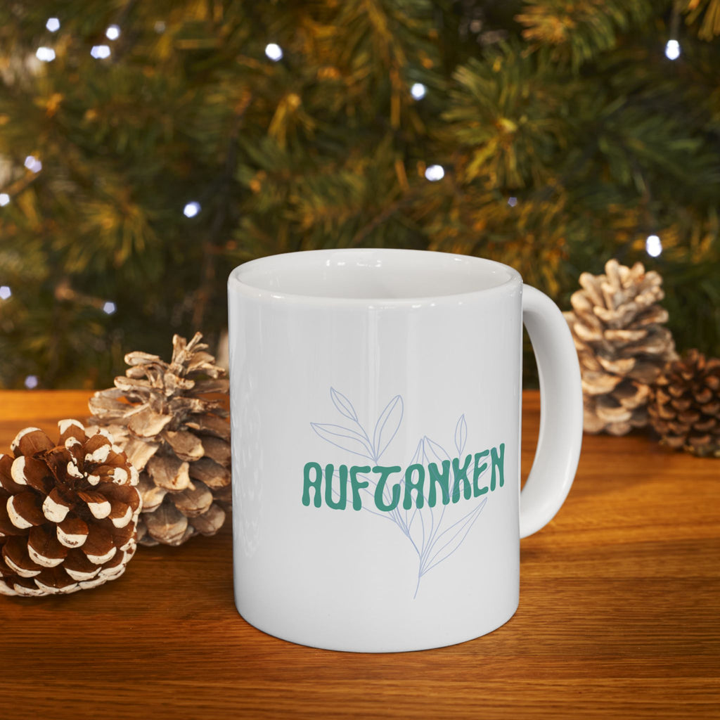 Auftanken German "Refueling" Mental Health Mug, Ceramic Coffee Cup geschenk
