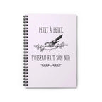 Petit à Petit French Quote bird spiral notebook | Ruled Journal by Printify