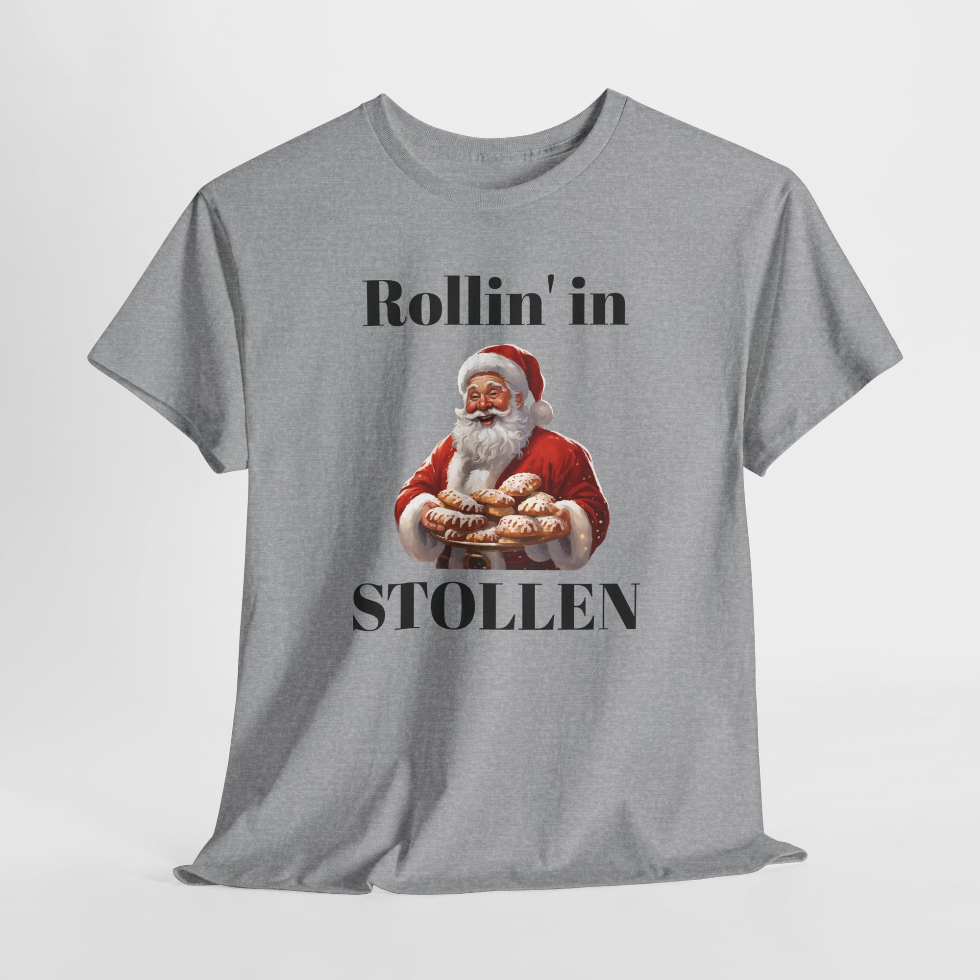 Rollin' in Stollen Unisex Heavy Cotton Tee