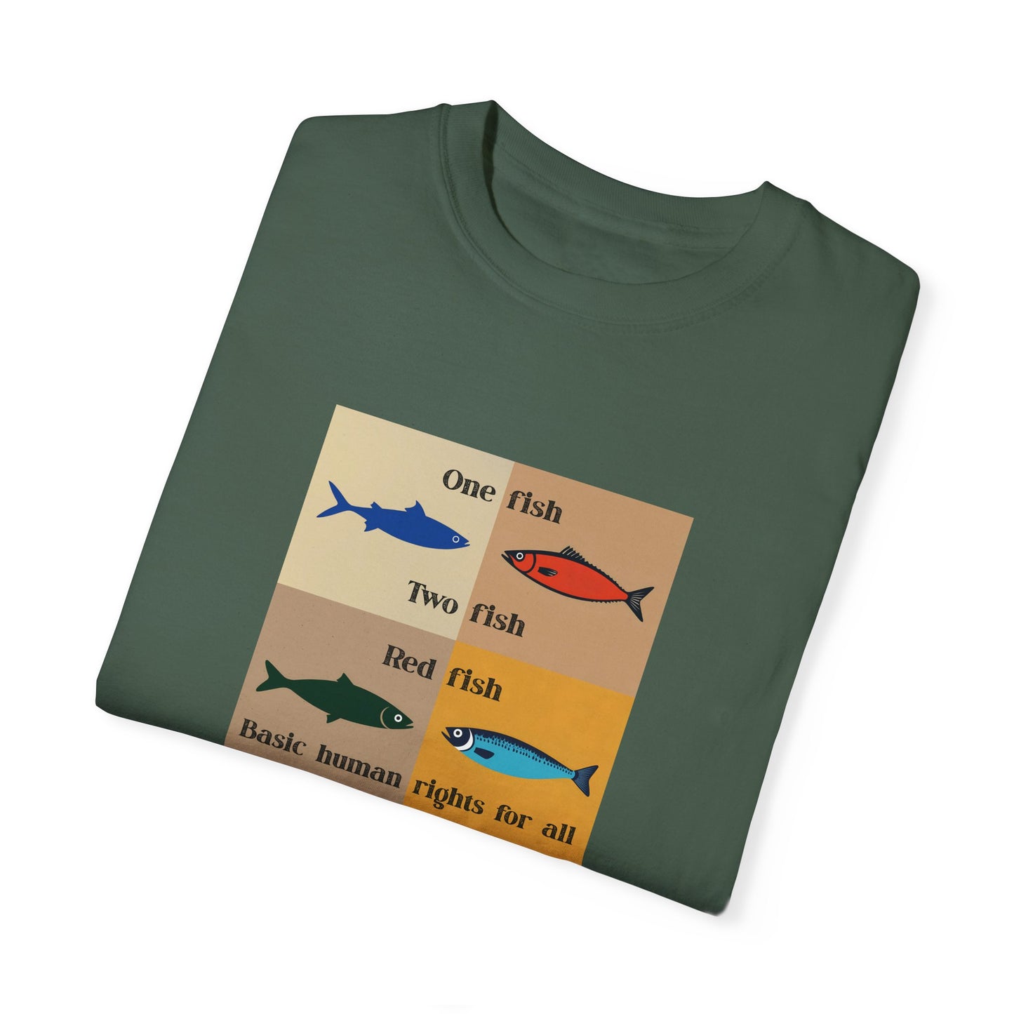 One Fish two fish human rights for all T-shirt