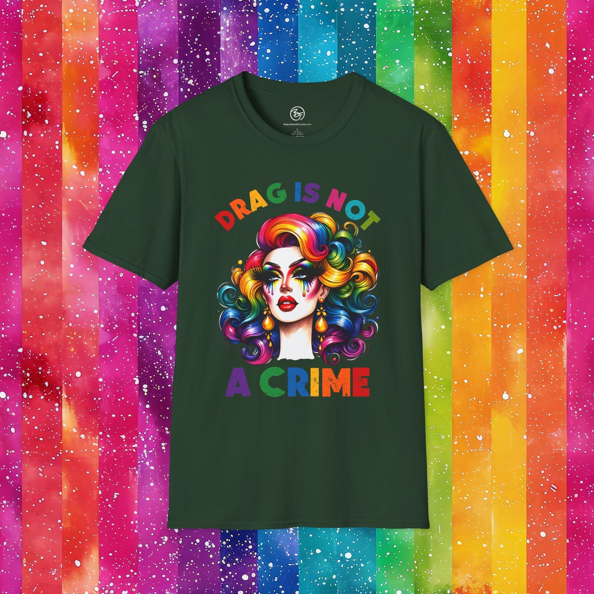 Bespattered Facade Rainbow Drag Is Not a Crime Diva Unisex Softstyle T-Shirt
