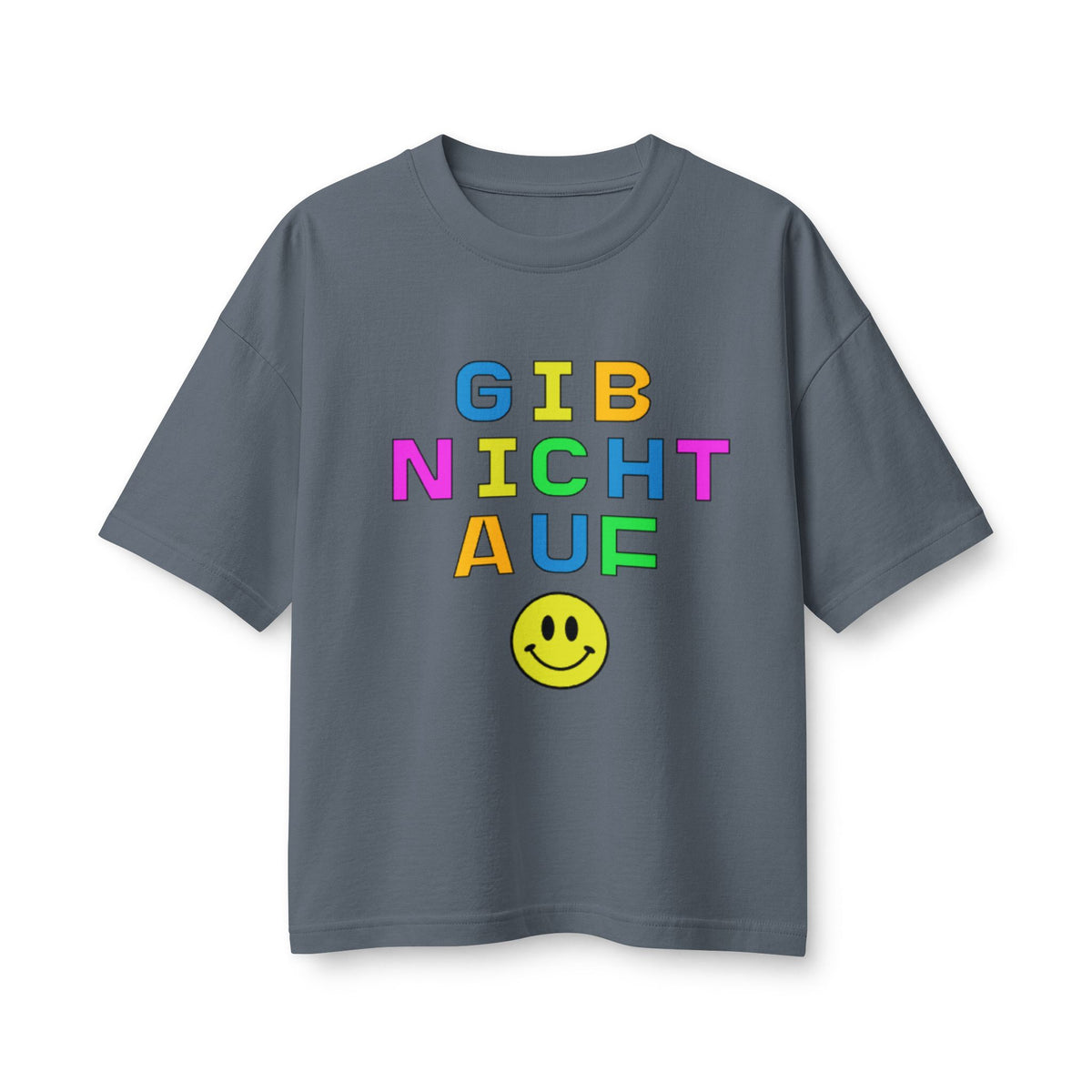 Gib Nicht Auf boxy Tee, Colorful German Motivational Graphic T-Shirt