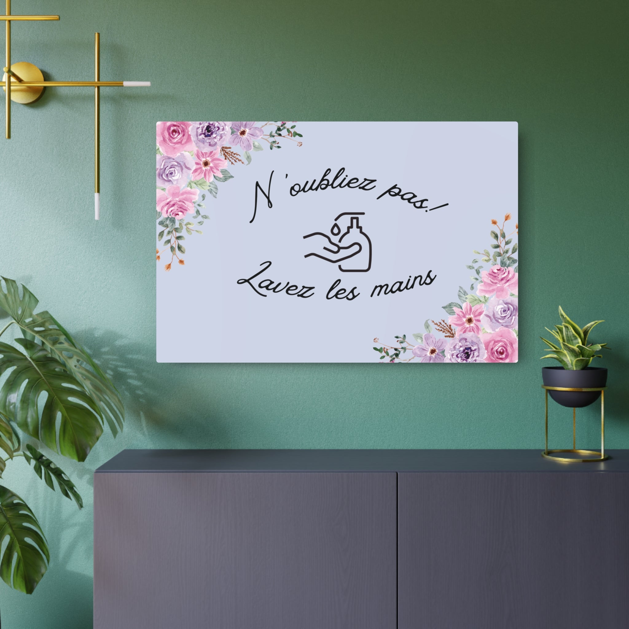 N'oubliez pas lavez les mains metal Floral Bathroom Sign