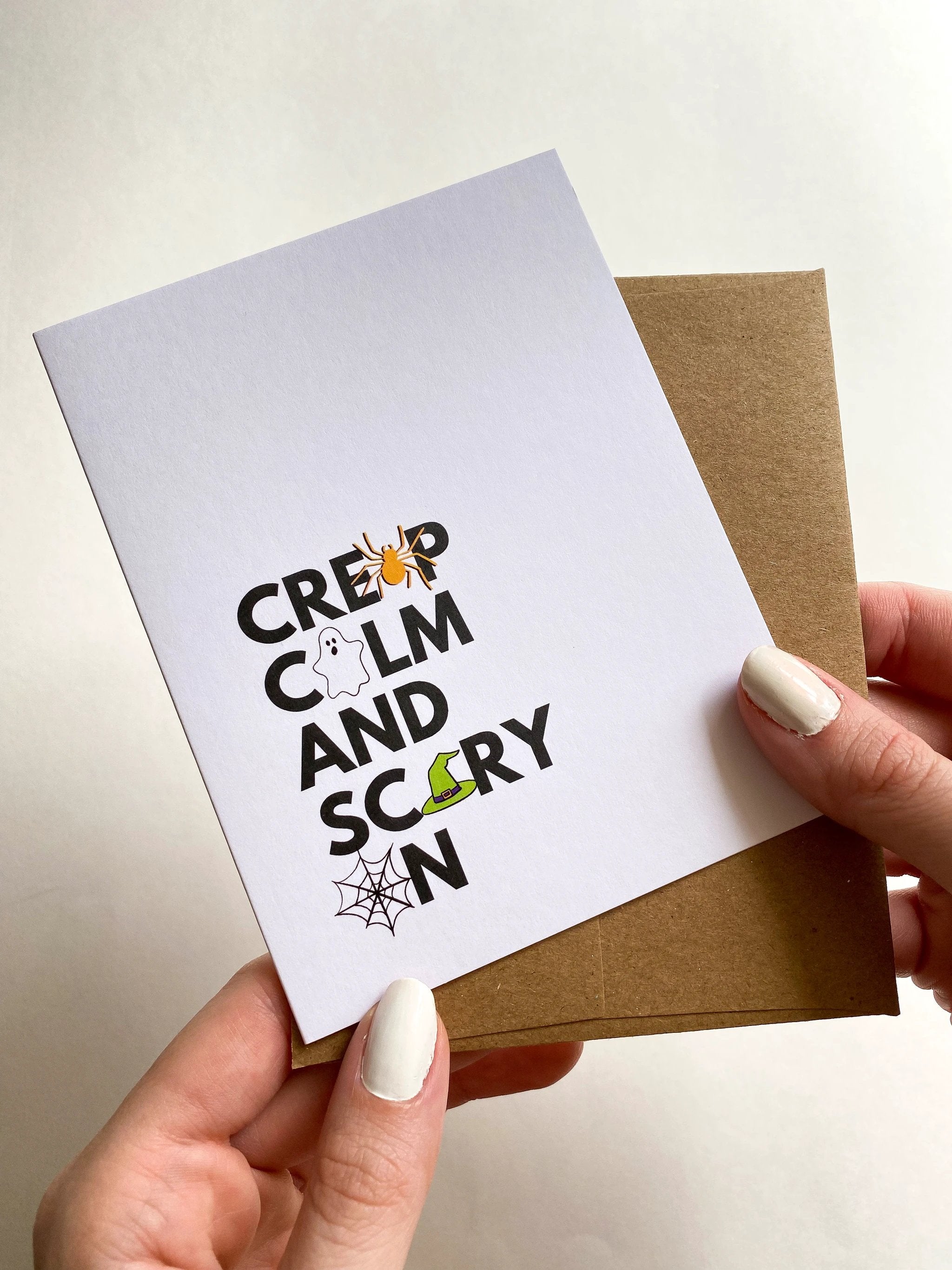 Creep Calm and Scary On Funny Halloween Card for Friend by Five Dot Post
