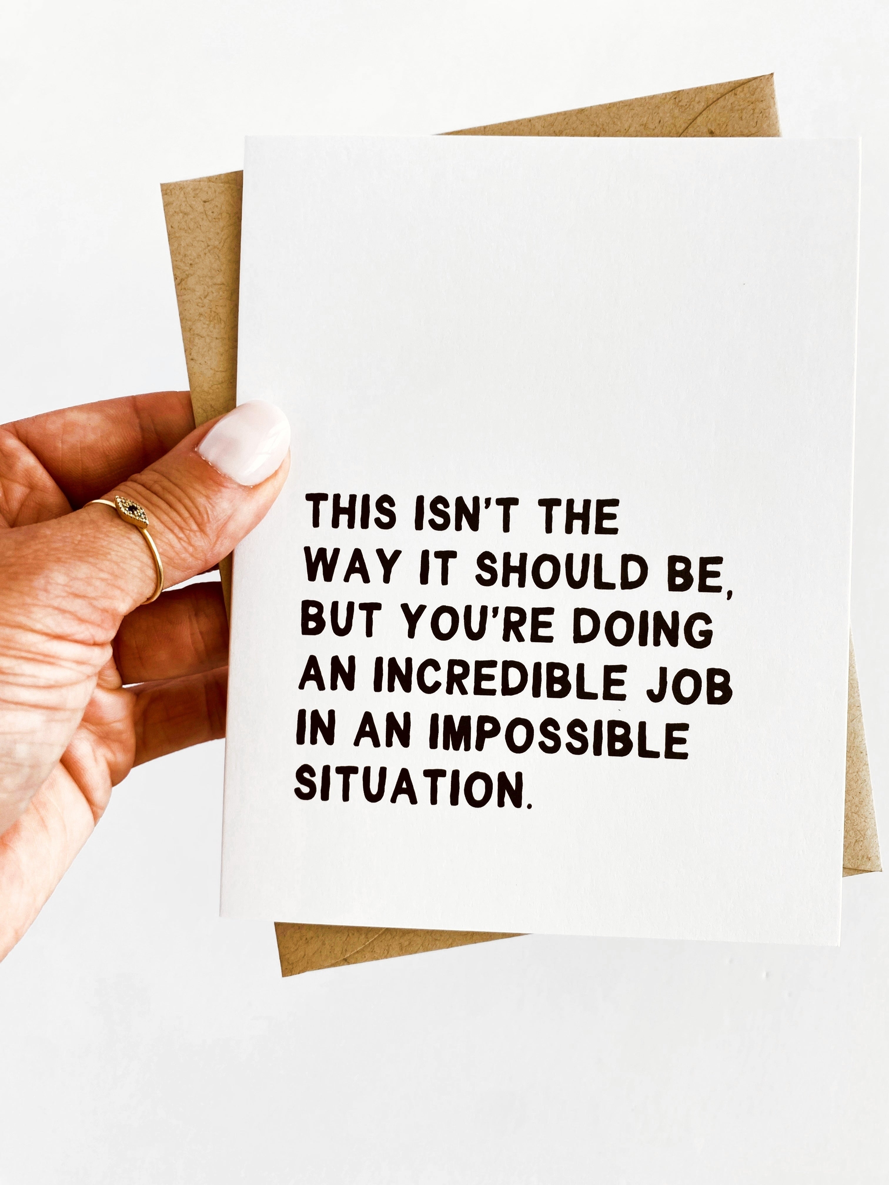 Isn't the Way It Should Be Encouragement Support Card for Loss