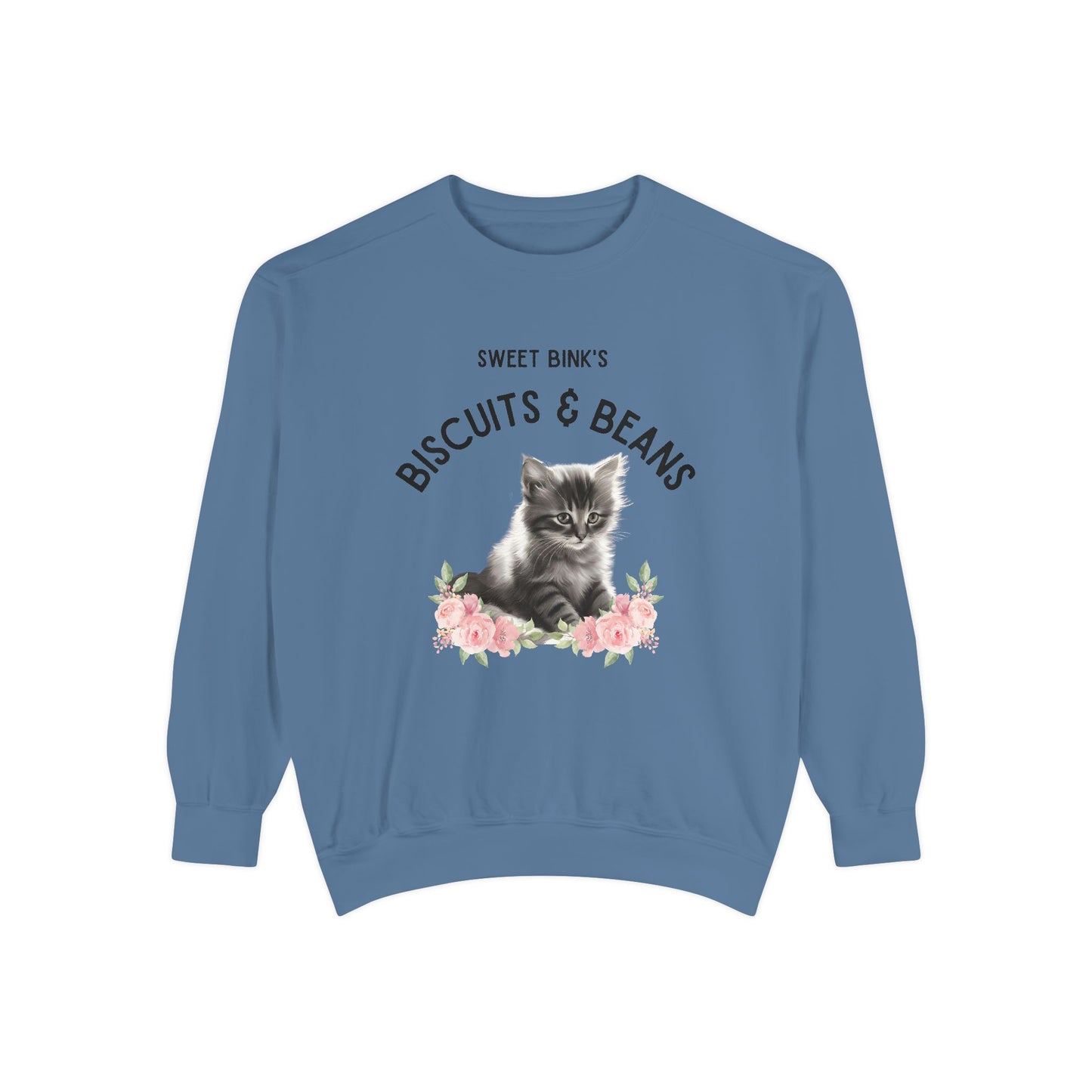 Sweet Bink's Biscuits and Beans Sweatshirt