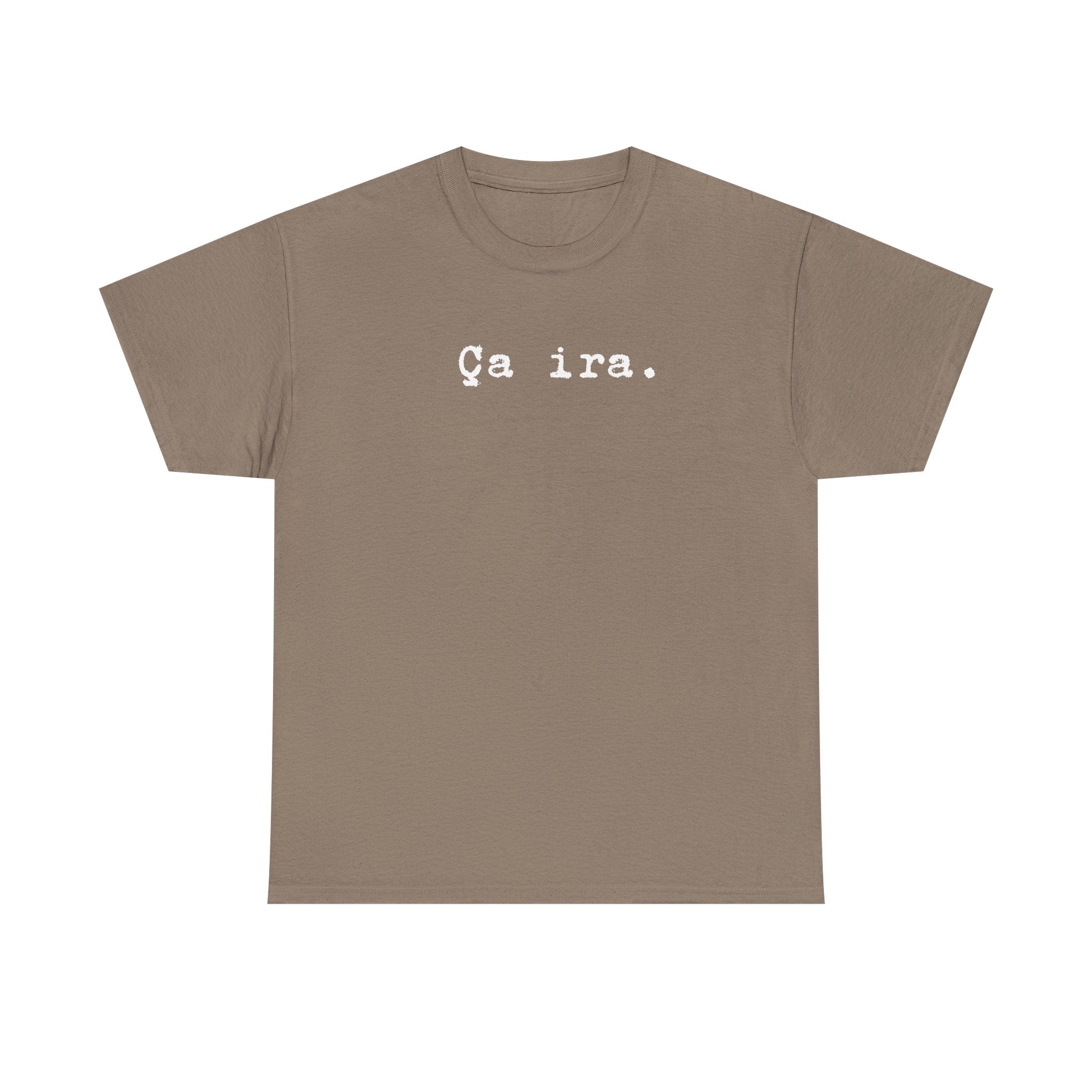 Ca ira. French Revolution Unisex Tee Shirt