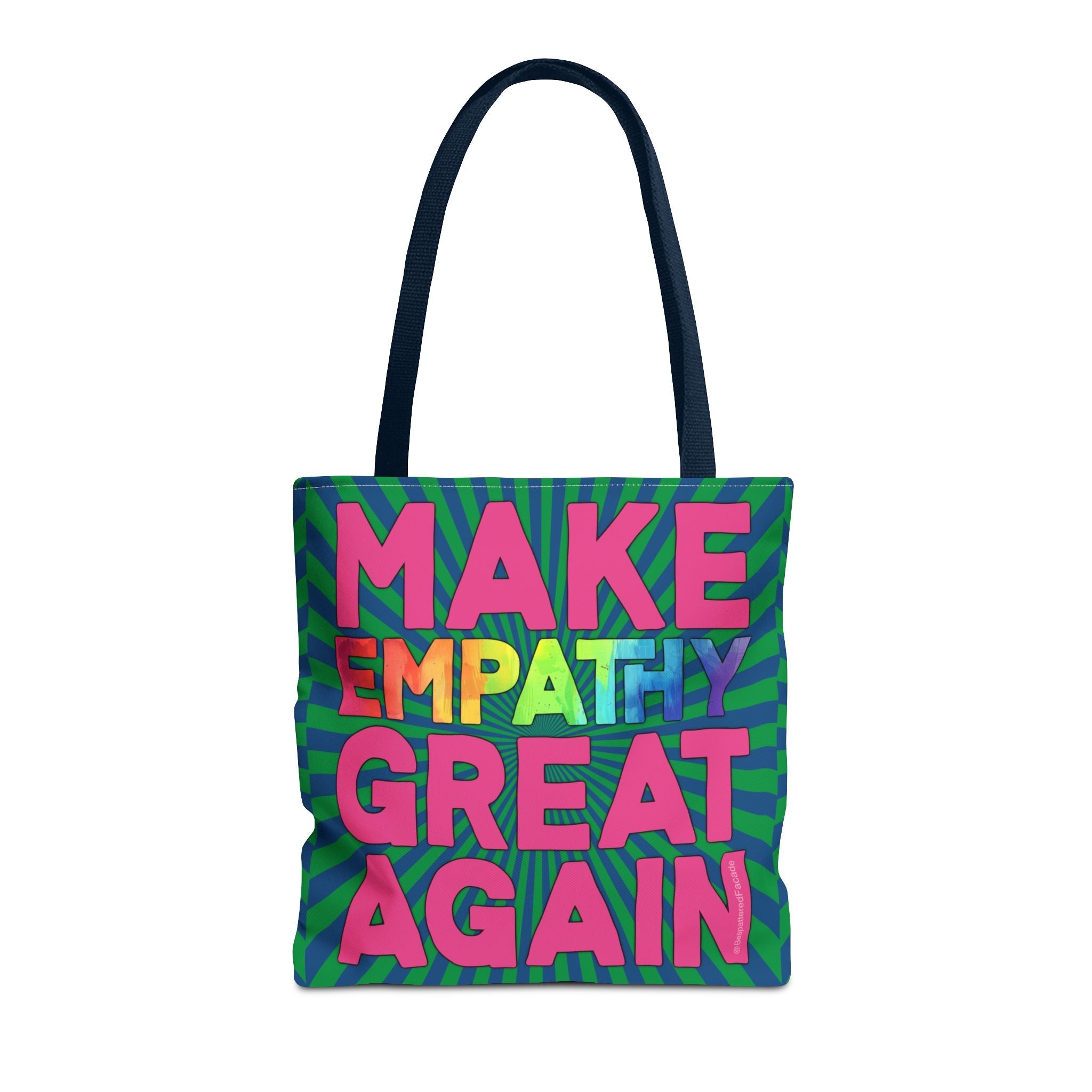 Bespattered Facade Make Empathy Great Again Eco-Friendly Carryall Tote Bag