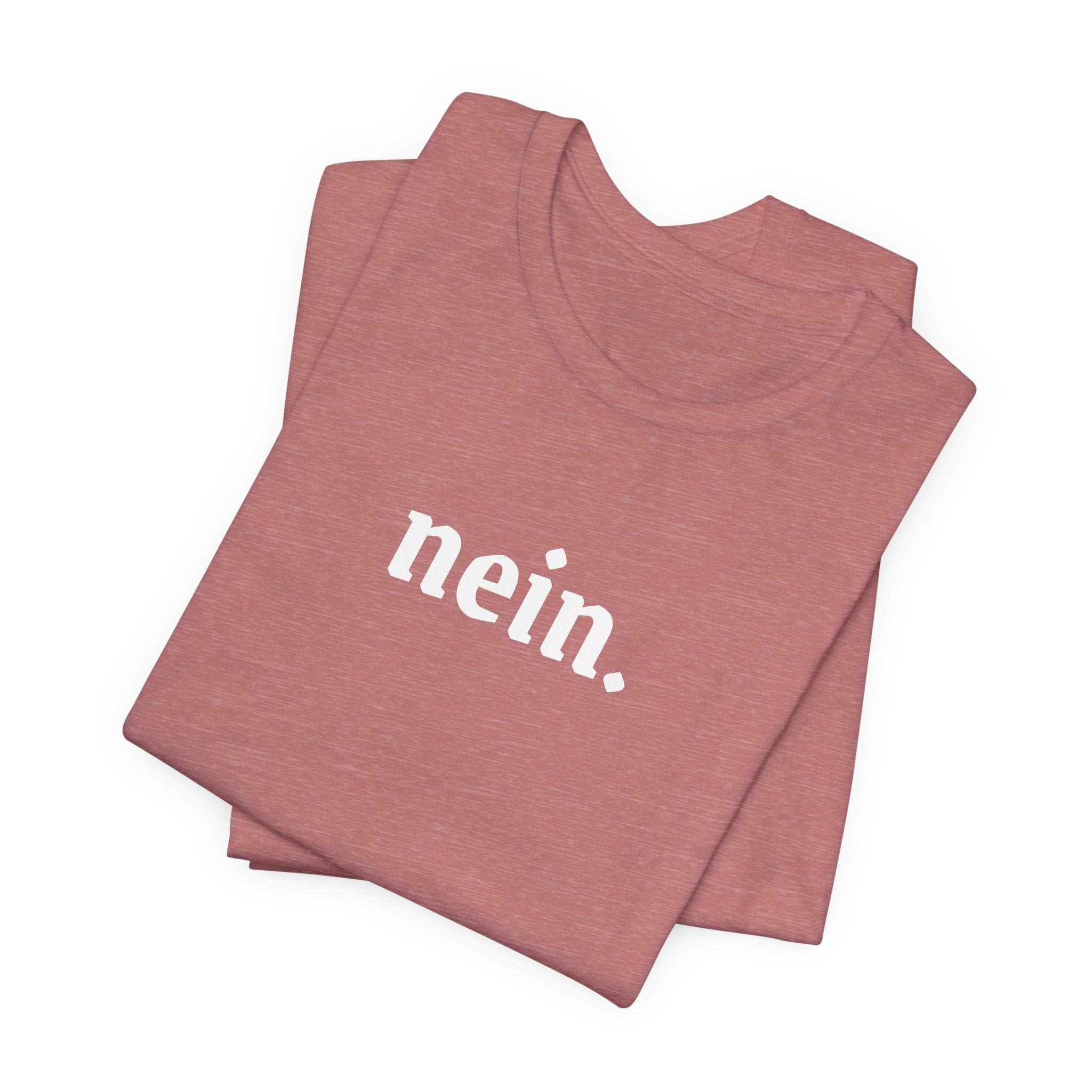 Nein. Graphic Tee, unisex Minimal German Word Tee
