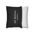 Auf Deutsch, bitte. Faux Suede Square Pillowcase — German Language Quote Decorative Pillow Cover