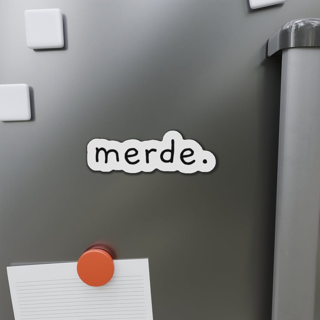 Merde Magnet - La Vie Bien - dorm decor - décor refrigerator - French accessories