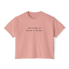 Don't make me switch to German Boxy Tee, Minimalist text tee