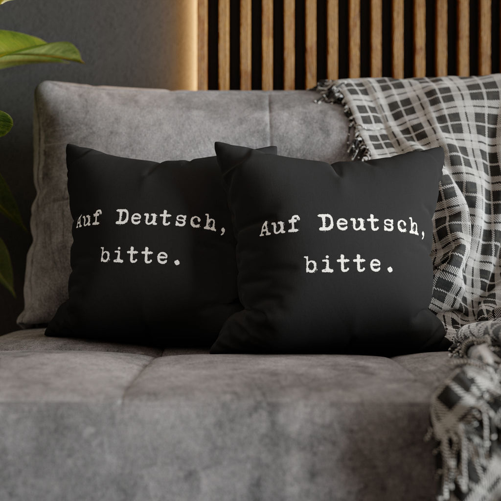 Auf Deutsch, bitte. Faux Suede Square Pillowcase — German Language Quote Decorative Pillow Cover