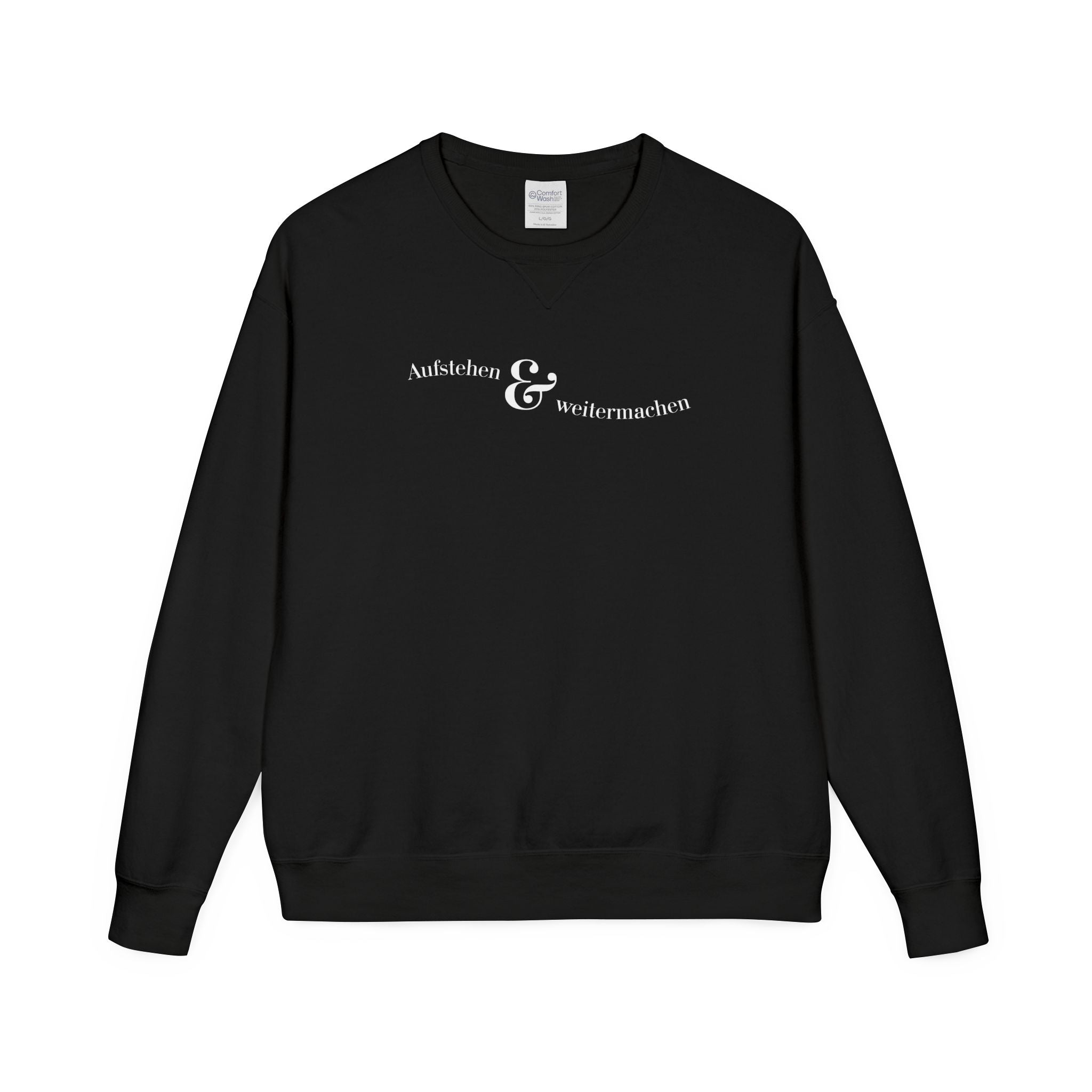 aufstehen und weitermachen Mental Health Sweatshirt crewneck, minimalist text logo sweater