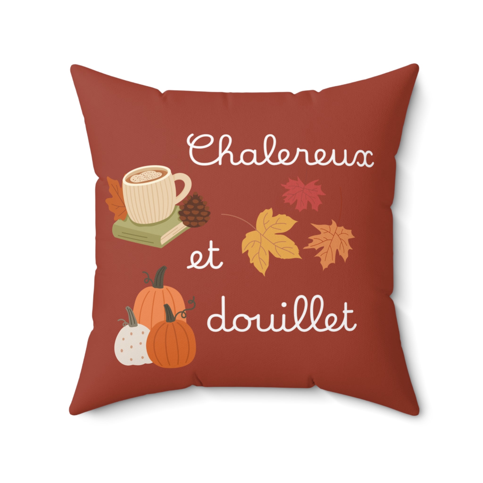 Chaleureux et douillet French Autumn Cozy Pillow, Fall Decorative Cushion for French home decor