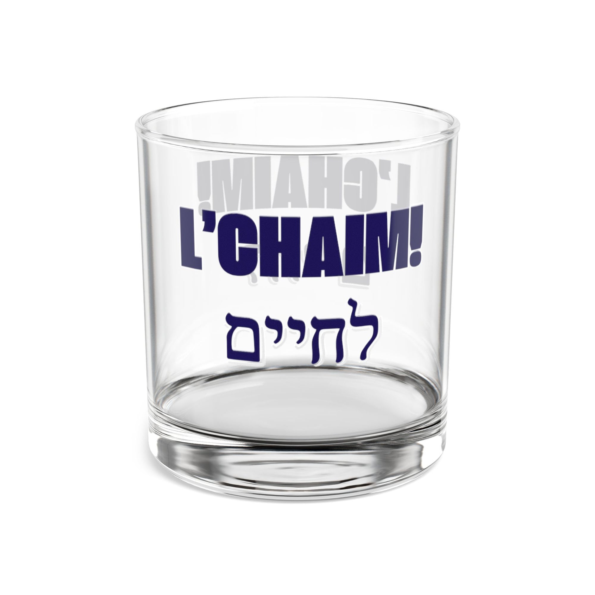 L'chaim! To Life! Hebrew writing Rocks Glass, 10oz