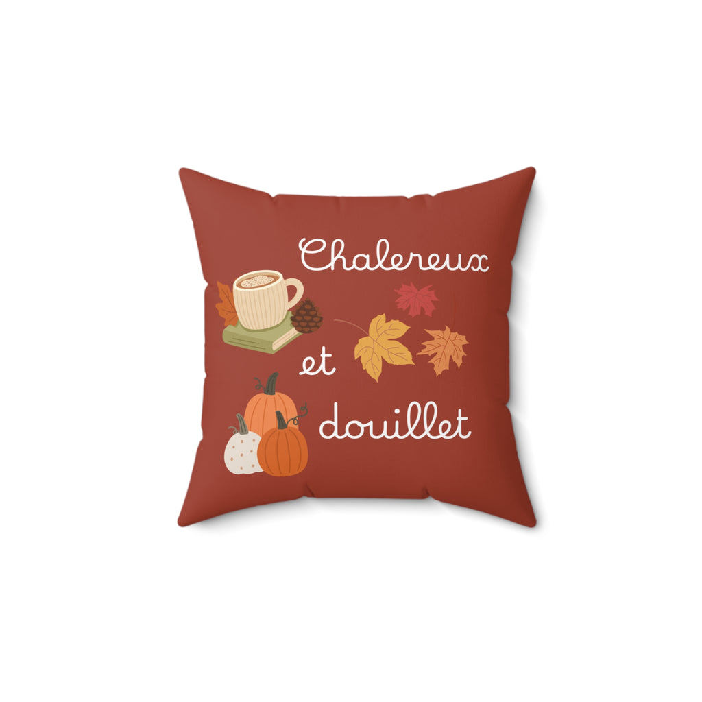 Chaleureux et douillet French Autumn Cozy Pillow, Fall Decorative Cushion for French home decor