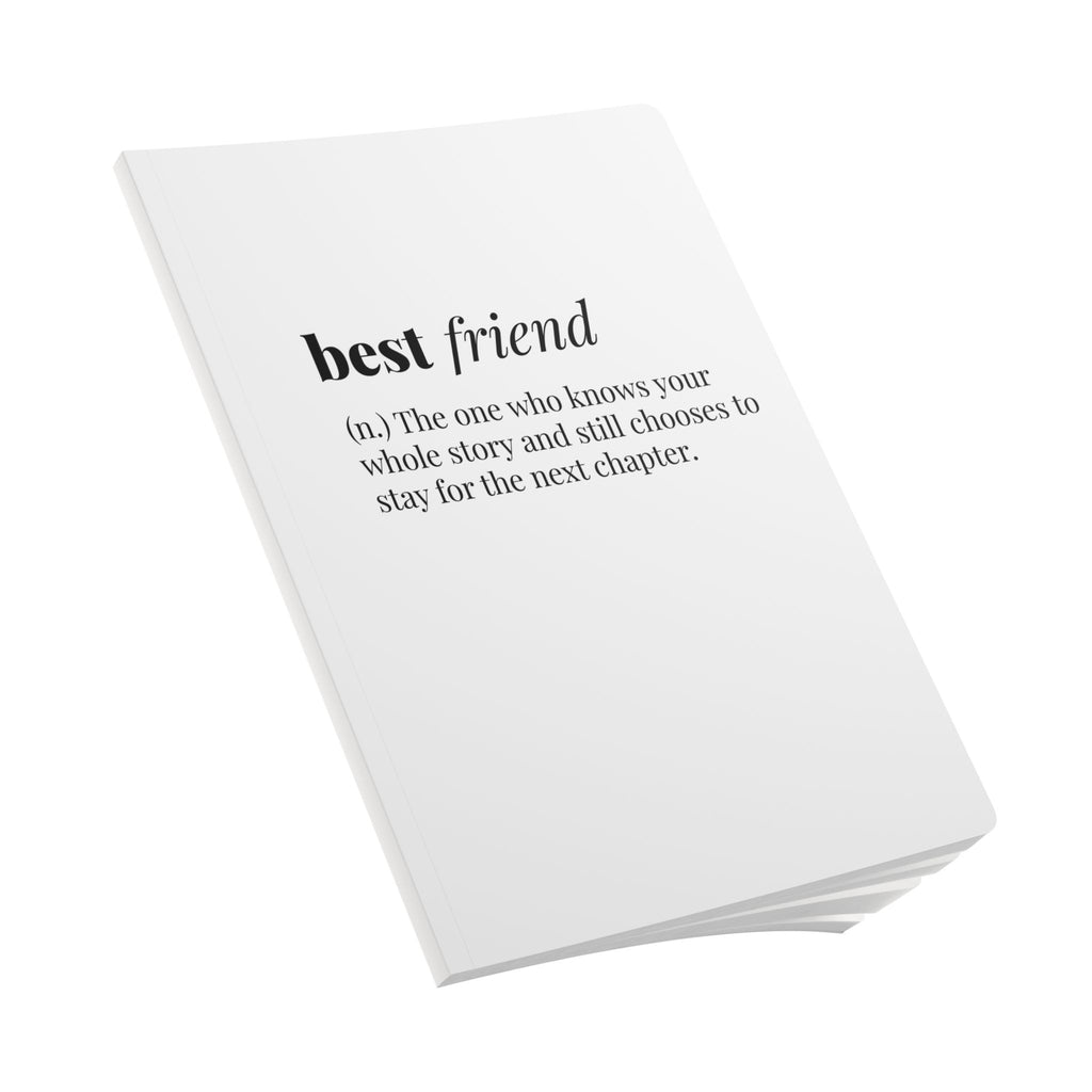 The definition of a best friend Journal- Softcover Notebook gift with Quote