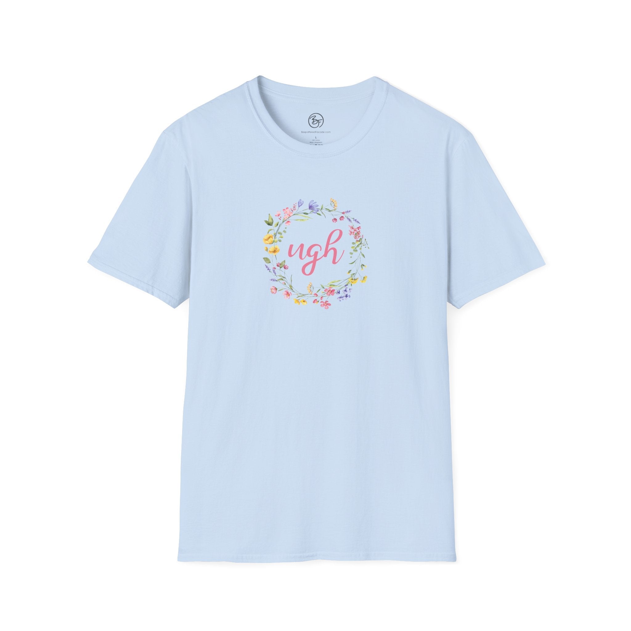 Bespattered Facade "Ugh" Floral Unisex Softstyle T-Shirt