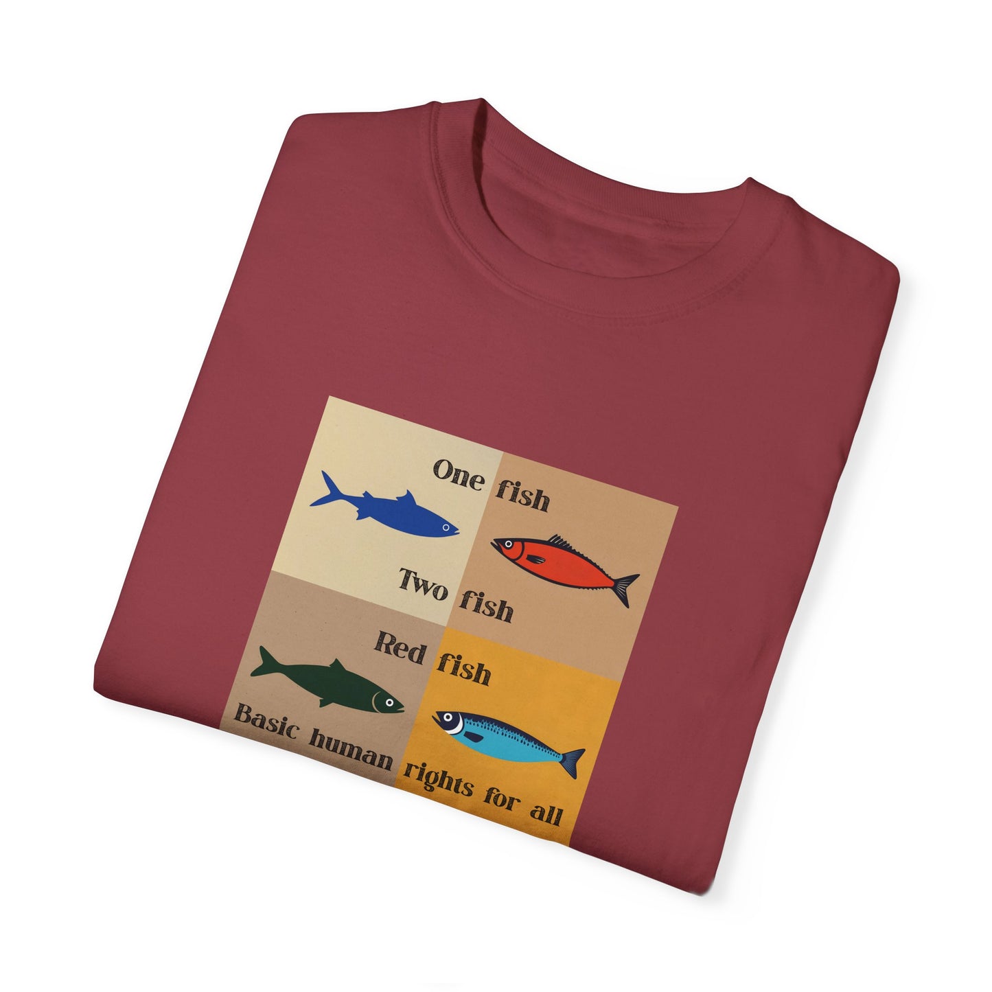 One Fish two fish human rights for all T-shirt
