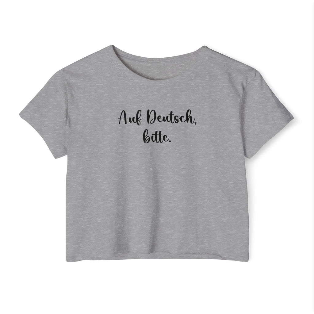 Auf Deutsch, bitte script crop top, German phrase tee, minimalist typography