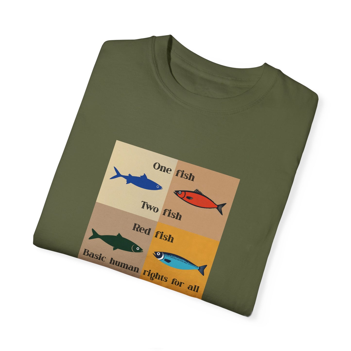 One Fish two fish human rights for all T-shirt