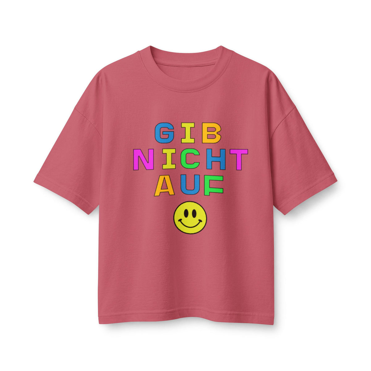 Gib Nicht Auf boxy Tee, Colorful German Motivational Graphic T-Shirt
