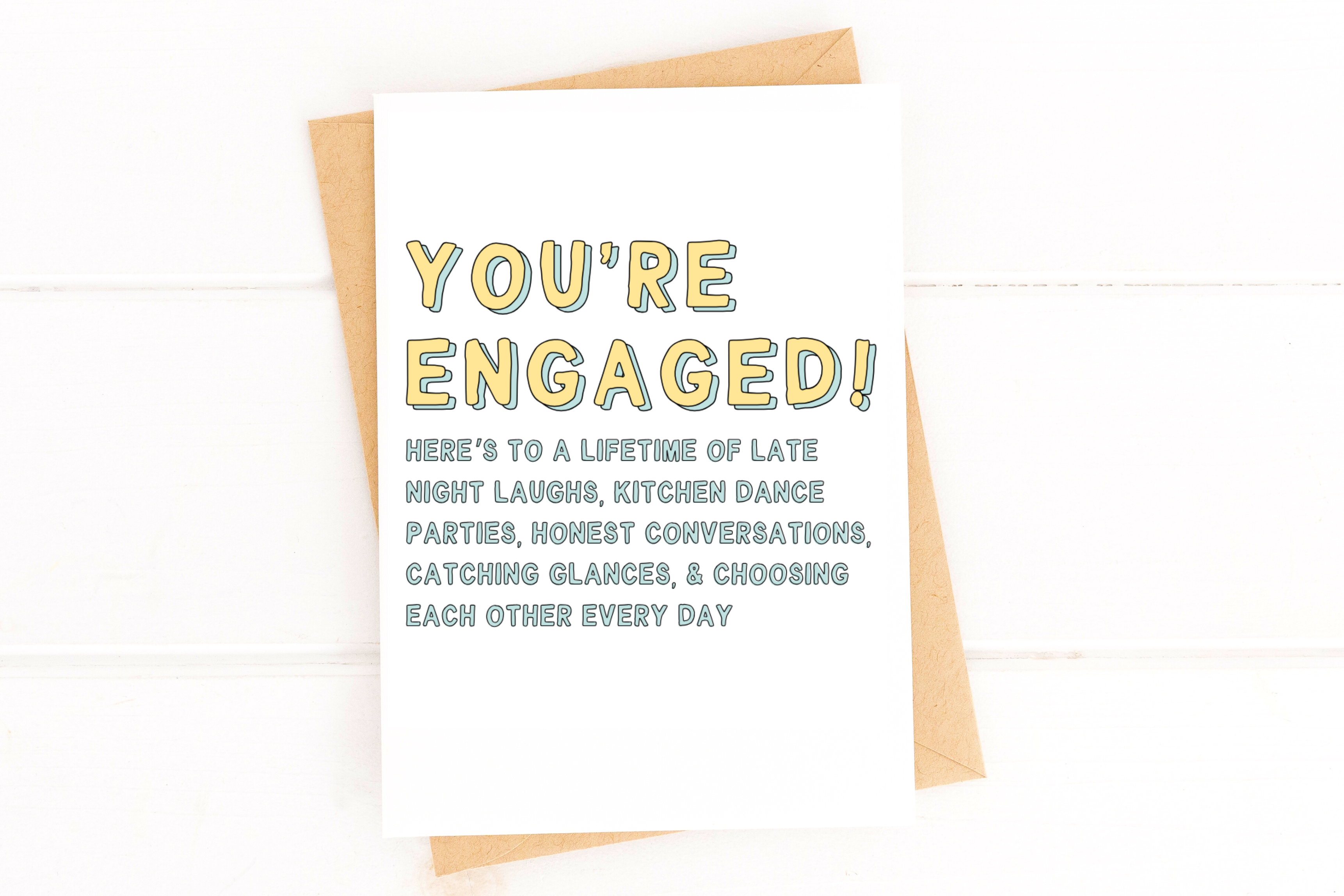 You're Engaged Here's to A Lifetime of Late Night Laughs