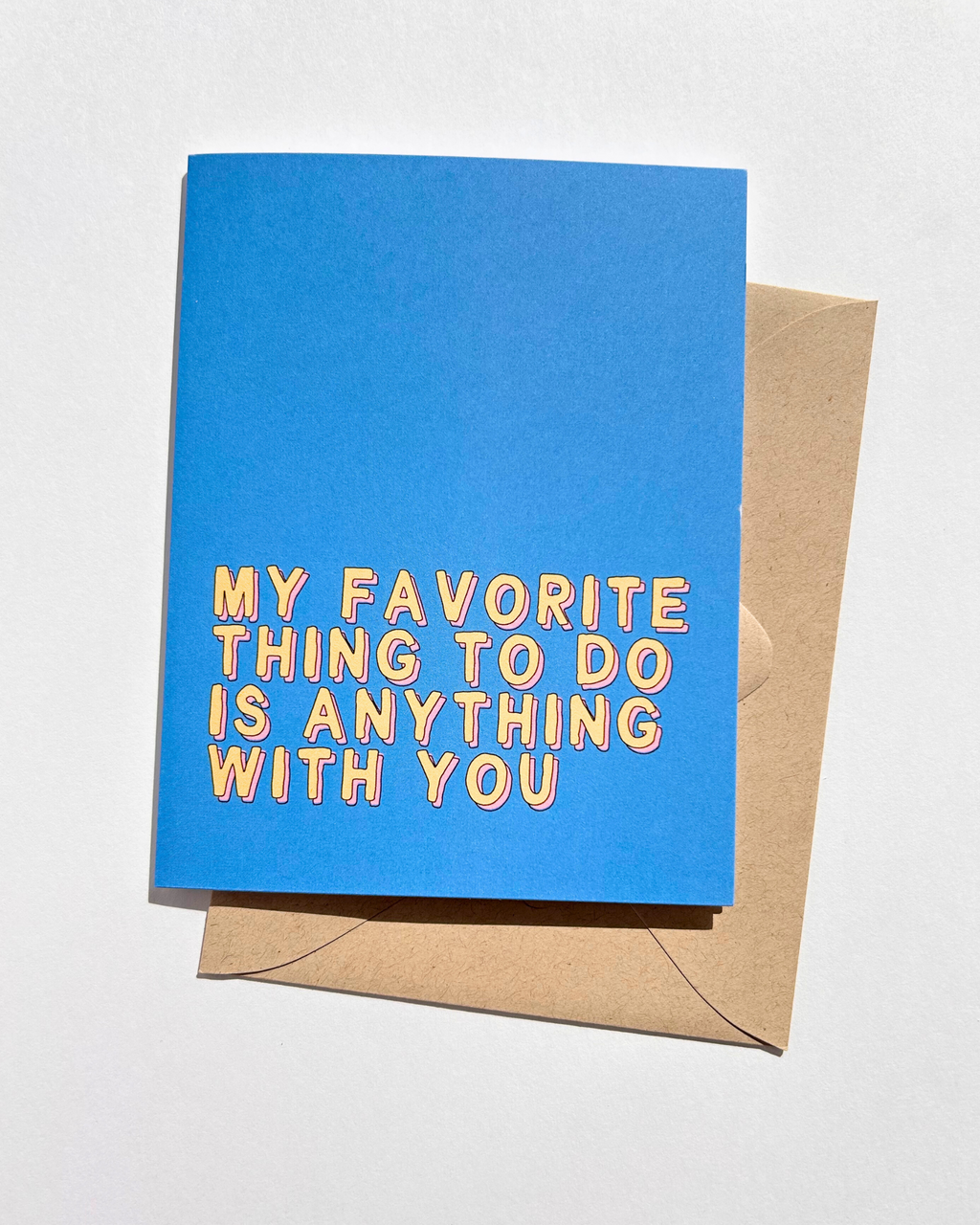 Anything With You Cute Anniversary Just Because Couples Card