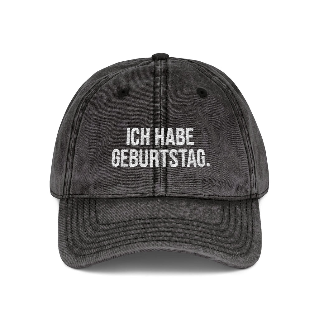 Ich habe Geburtstag german birthday baseball Cap, Vintage Embroidered Hat by Printify