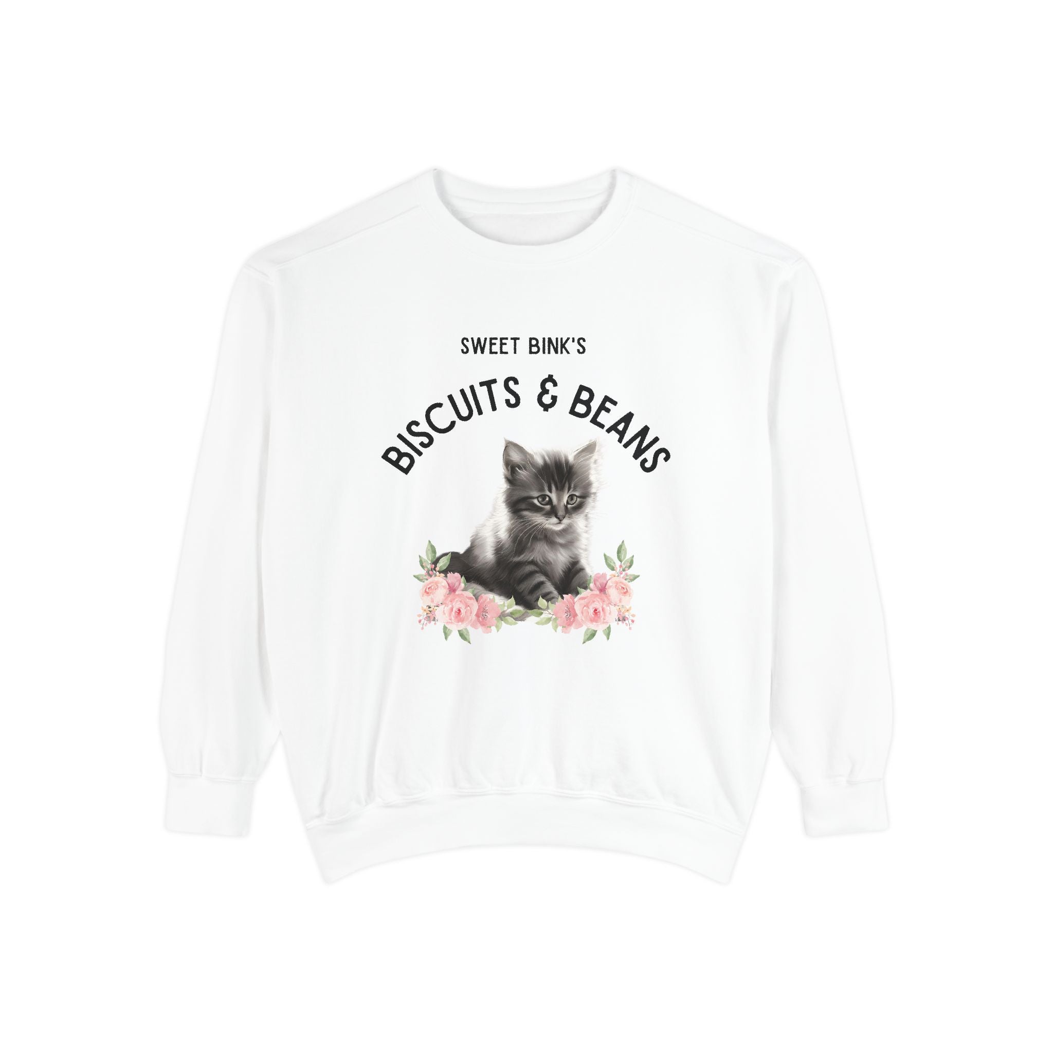 Sweet Bink's Biscuits and Beans Sweatshirt