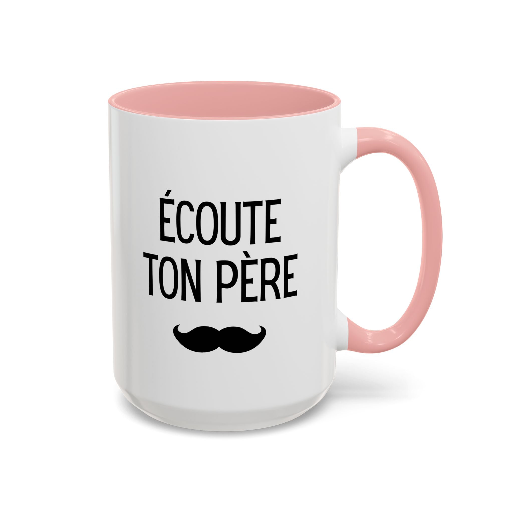 Ecoute Ton Père mug, Accent coffee mug, mustache design