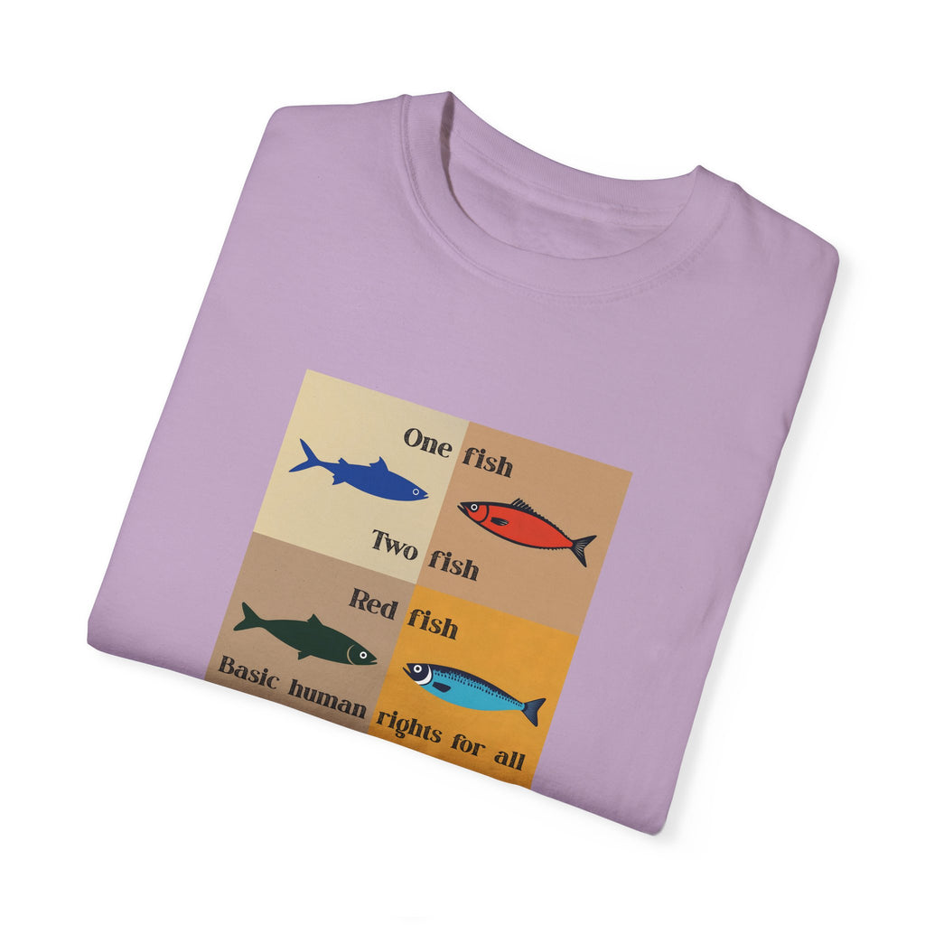One Fish two fish human rights for all T-shirt
