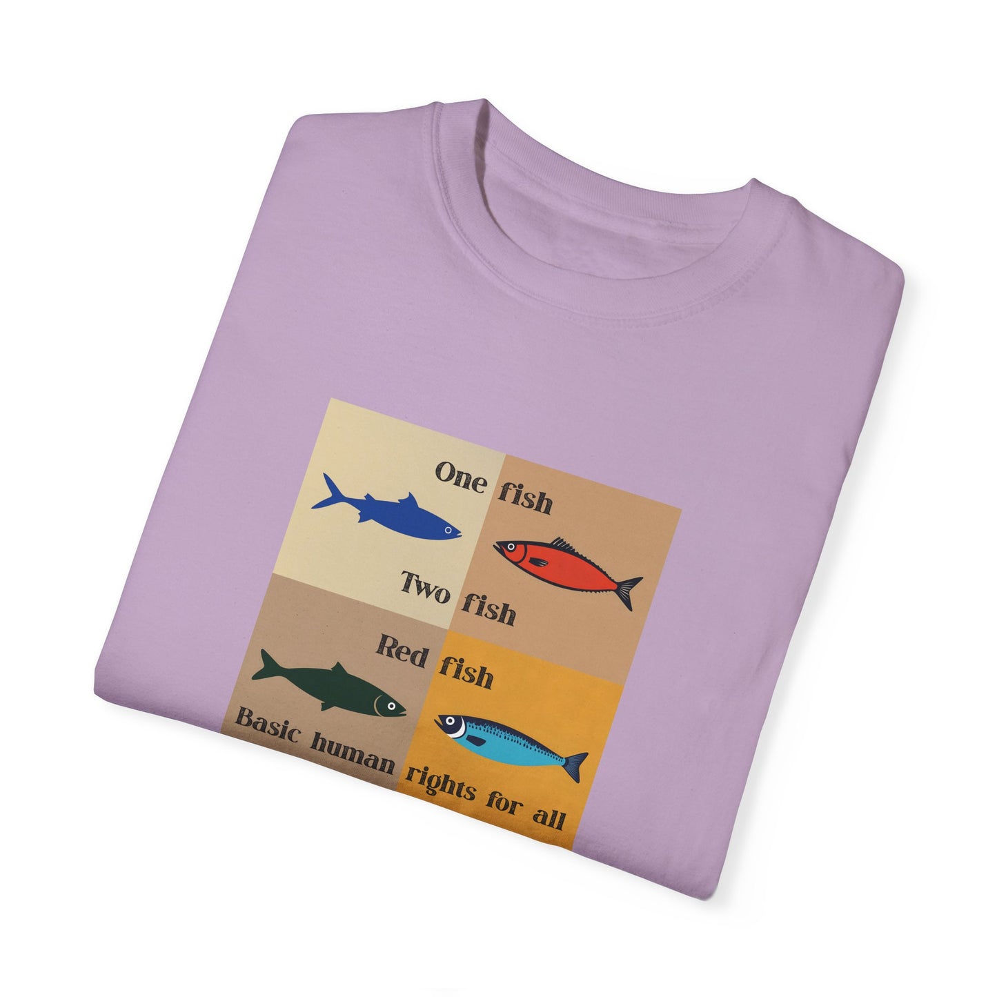One Fish two fish human rights for all T-shirt
