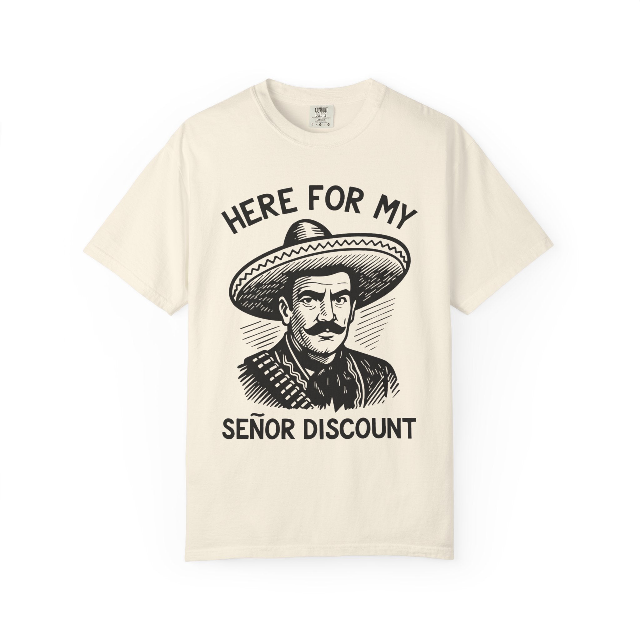 Here For My Señor Discount Mariachi Sombrero Retirement T-shirt | Funny Latino | 3 Colors