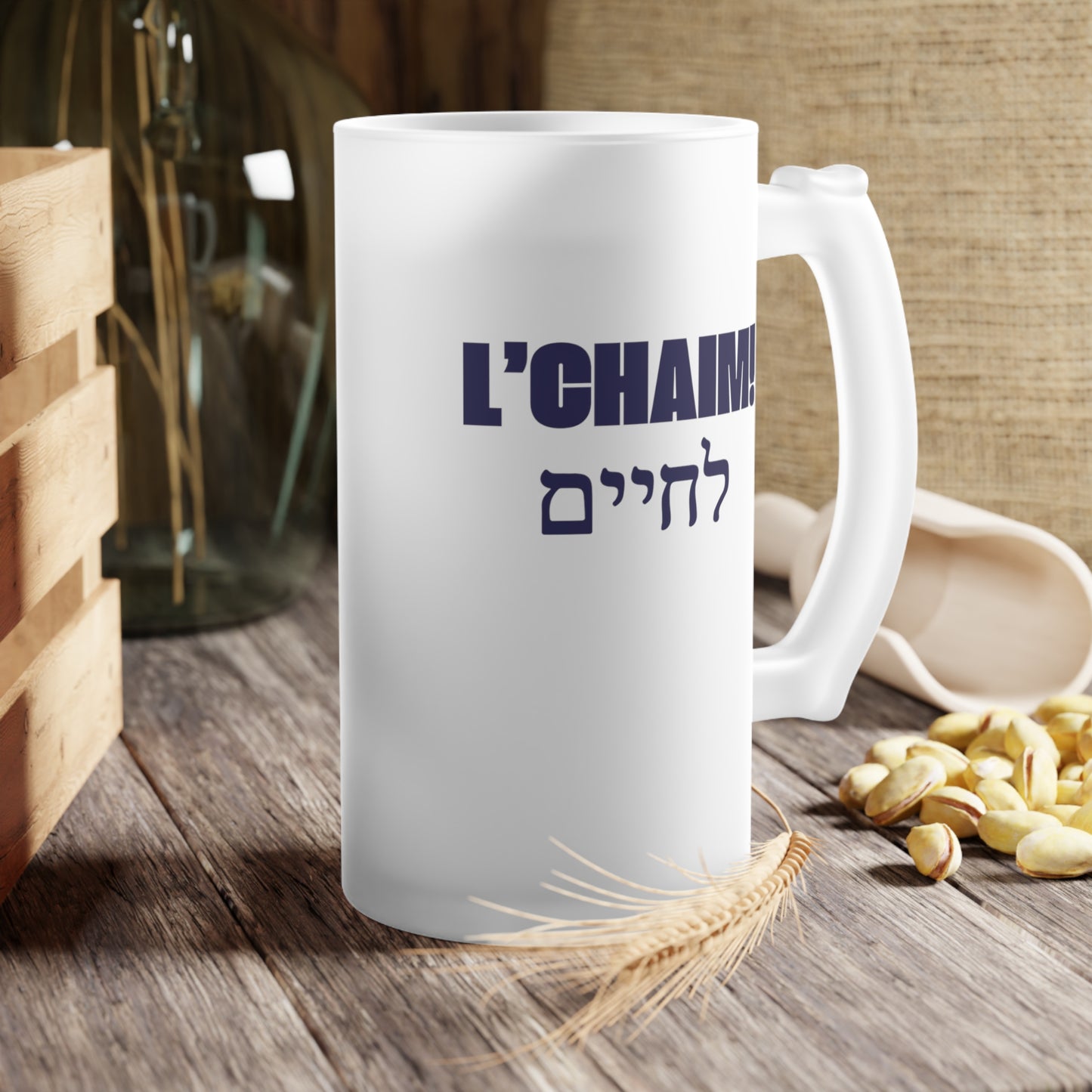L'chaim! To Life! Hebrew writing Frosted Glass Beer Mug