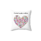 Mental Health Matters Pillow by Printify