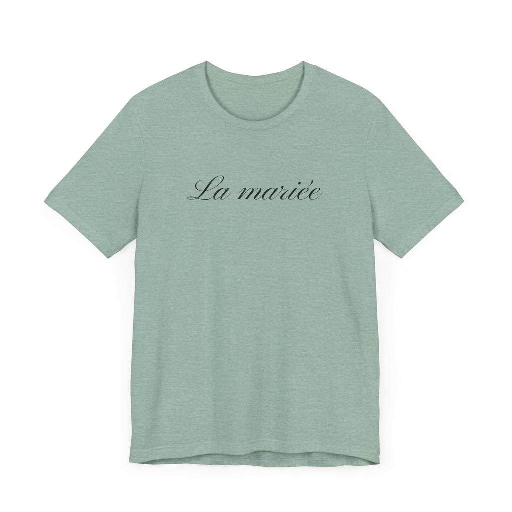 La mariée bride T-Shirt, Wedding Tee, Bridal Party Shirt - La Vie Bien - Bachelorette party - Bachelorette party French