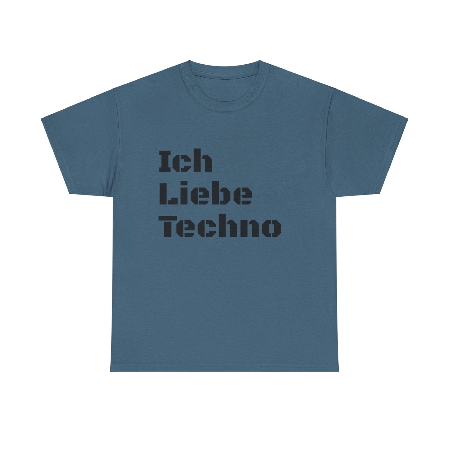 Ich Liebe Techno German Unisex Tee
