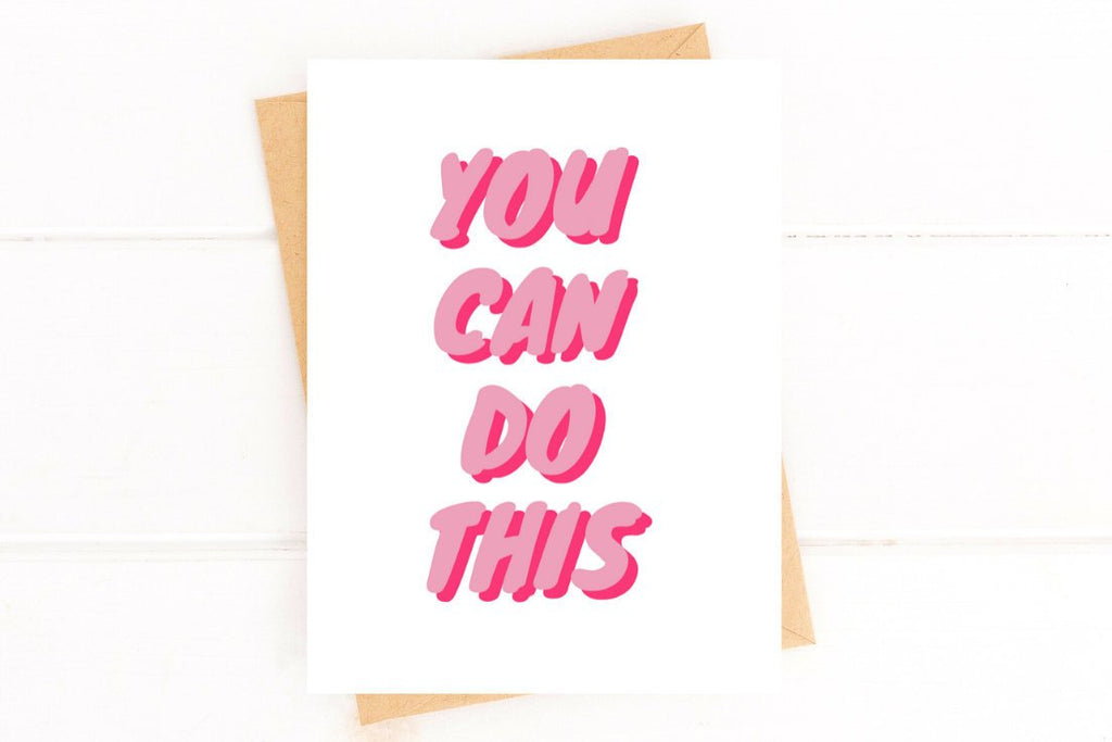 Encouragement Get Well Card – You Can Do This, Pink Support Greeting Card