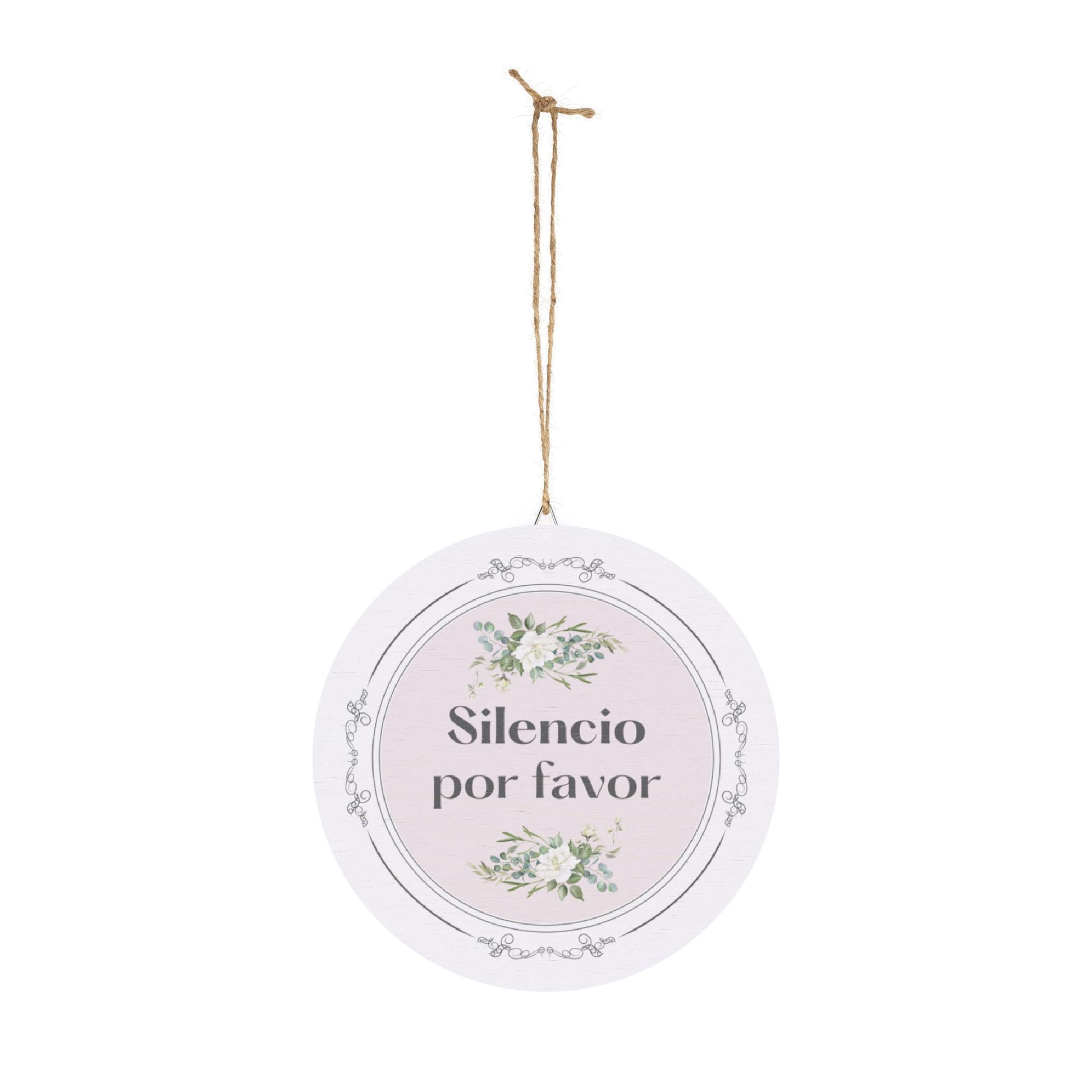 Silencio por favor hanging wooden wall sign